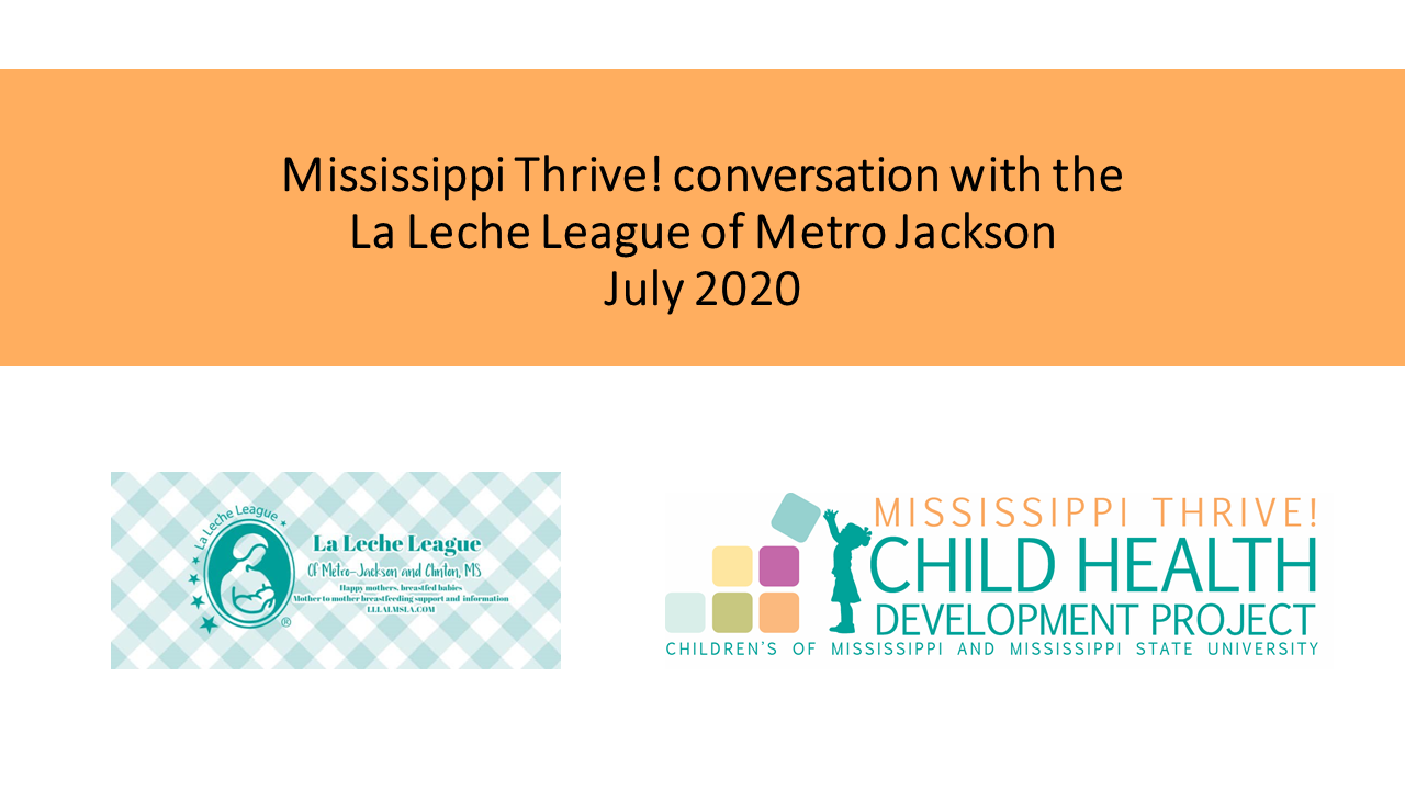 Image that says "Mississippi Thrive! conversation with La Leche League Metro Jackson"